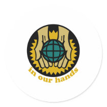 "In Our Hands" Earth Day Design stickers by Eholidayz "In Our Hands" Earth Day Design stickers