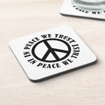In Peace We Trust Coaster
