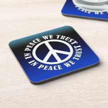 In Peace We Trust Coasters