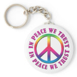 In Peace We Trust Key Chain