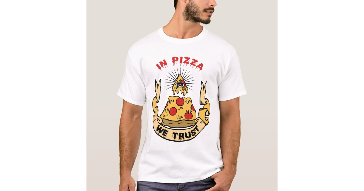 in pizza we trust target shirt