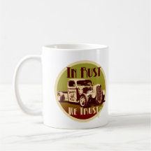 In Rust We Trust Mug