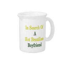 In Search Of A Hot Brazilian Boyfriend Drink Pitchers