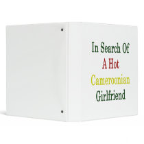 In Search Of A Hot Cameroonian Girlfriend Vinyl Binders