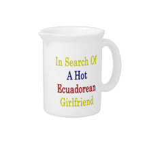 In Search Of A Hot Ecuadorean Girlfriend Pitchers