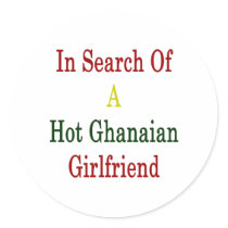 In Search Of A Hot Ghanaian Girlfriend Sticker