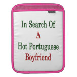 In Search Of A Hot Portuguese Boyfriend iPad Sleeves