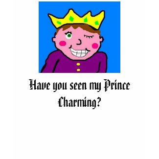 In Search of Prince Charming shirt