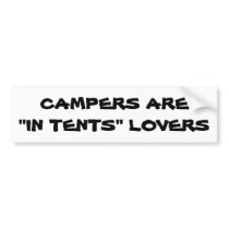 "In Tents" lovers Bumper Sticker