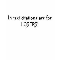 In-text Citations t-shirts by summerhighlanddancer In-text Citations t-shirts