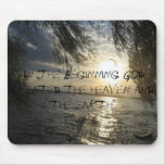 In the beginning mousepads
