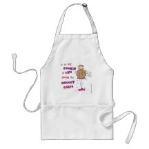 In the Big Cookie Of Life You're The Choccy Chips Apron