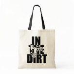 In the Dirt Bag