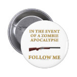 In the Event of a Zombie Apocalypse Button