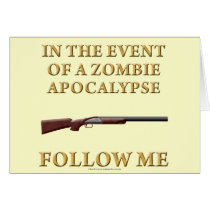 In the Event of a Zombie Apocalypse Greeting Cards