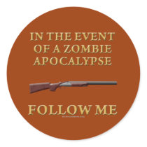 In the Event of a Zombie Apocalypse Round Stickers