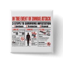 In The Event of Zombie Attack BUTTON