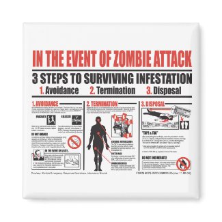 In The Event of Zombie Attack: MAGNET