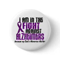 In The Fight Against Alzheimer's Disease DAD Pins