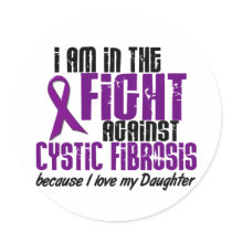 In The Fight Against Cystic Fibrosis DAUGHTER Round Stickers