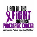In The Fight Against Pancreatic Cancer GODFATHER t-shirts