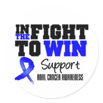 In The Fight To Win Anal Cancer Round Sticker