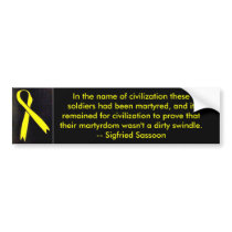 In the name of civilization... bumper sticker