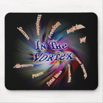 "In The Vortex" Mousepad