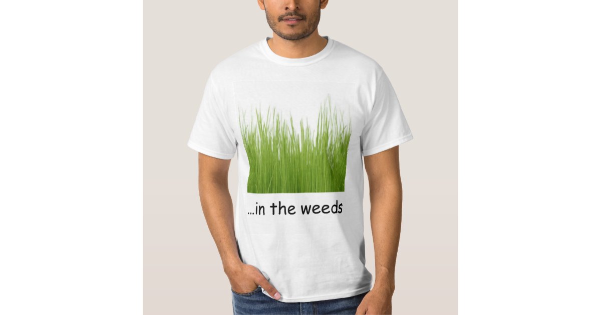 weeds t shirt design
