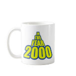 In The Year 2000 mugs