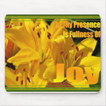 In Thy Presence is Fullness of Joy mousepads