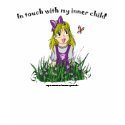 In Touch With My Inner Child t-shirts