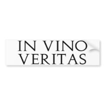 In Vino Veritas Bumper Sticker bumper stickers by alternateworlds In Vino Veritas Bumper Sticker bumper stickers