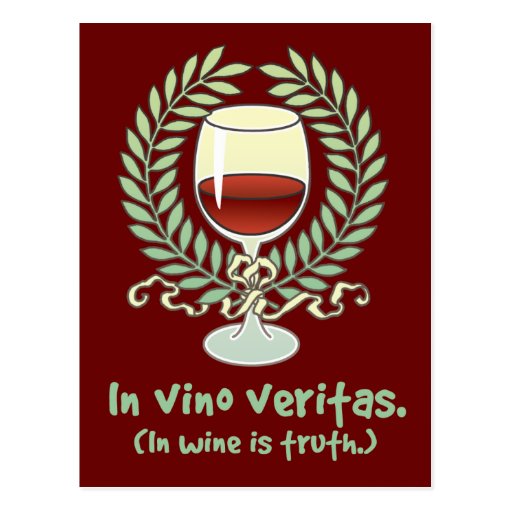 In Wine Is Truth Post Card