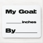 Inches Goal Mouse Pads