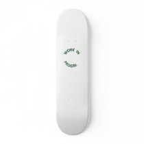 Incomplete Work in Progress Skate Boards