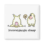 Inconsiderate Sheep Magnet