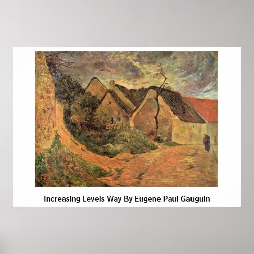 Increasing Levels Way By Eugene Paul Gauguin Print