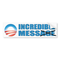 Incredible Mess Bumper Stickers