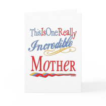 Incredible MOTHER cards