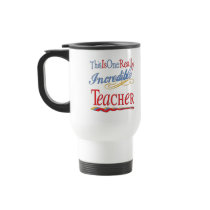 Incredible Teacher Coffee Mugs