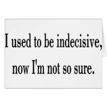 Indecisive cards by lookcrazy Indecisive cards