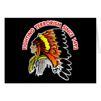 Indian Chief Fighting Terrorism Black Greeting Card