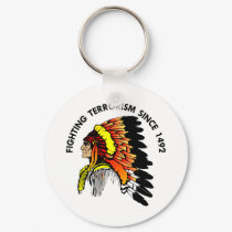 Indian Chief Fighting Terrorism keychains by WhiteTiger_LLC Indian Chief Fighting Terrorism keychains