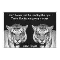 Indian Proverb Tigers on Canvas