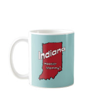 Indiana IN US Motto ~ Hoosier Mommy Coffee Mug