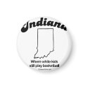 INDIANA - "INDIANA STATE MOTTO" T-shirts and Gear magnets