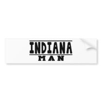 Indiana Man Designs Bumper Stickers