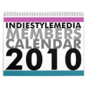 Indie Style Media Members Calendar 2010 by indiestylemedia Indie Style Media Members Calendar 2010