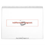 Indifferential Diagnosis 2010 Calendar